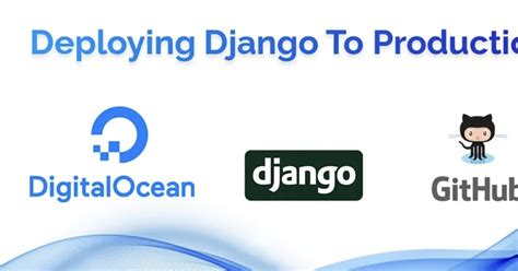 django deployment digitalocean|Deploy a Django App on App Platform .